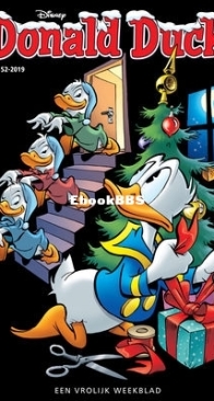 Donald Duck - Dutch Weekblad - Issue 52 - 2019 - Dutch