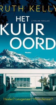 Het Kuuroord - Ruth Kelly - Dutch