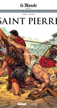 Les Grands Personnages de l'Histoire en Bandes Dessinées 44 - Saint Pierre - Glénat 2020 - French
