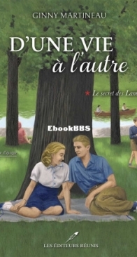 Le Secret Des Lamberts - D'Une Vie A L'Autre 1 - Ginny Martineau - French