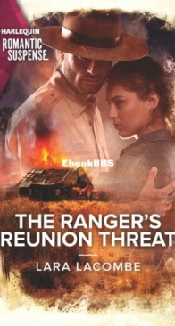 The Ranger's Reunion Threat - Rangers of Big Bend 3 - Lara Lacombe - English
