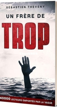 Un Frère De Trop - Enquêtes Bastaro/Colombe 1 - Sébastien Theveny - French