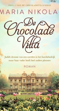 De Chocoladevilla - Chocoladevilla 1 - Maria Nikolai - Dutch