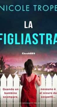 La Figliastra - Nicole Trope - Italian