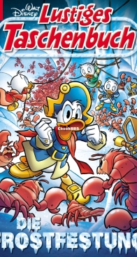 Lustiges Taschenbuch 581 - Die Frostfestung - Ehapa 2024 - German