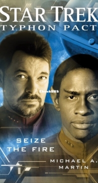 Seize the Fire - Star Trek Typhon Pact 2 - Michael A. Martin - English