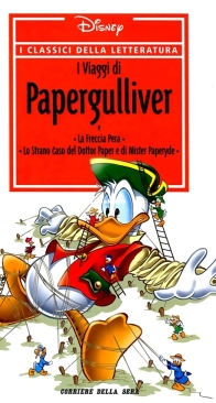 I Classici della Letteratura 06 - I Viaggi di Papergulliver - RCS 2006 - Italian