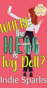 Where the Hell is Ivy Dell? - Ivydell 1 - Indie Sparks - English