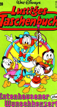 Lustiges Taschenbuch 120 - Entenhausener Wunschkonzert  - Ehapa Verlag 1987 - German