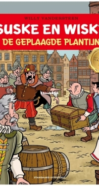 Suske en Wiske - De Geplaagde Plantijn - Issue 366 - Standaard Uitgeverij 2022 - Willy Vandersteen - Dutch
