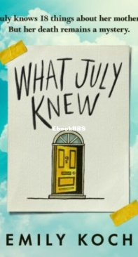 What July Knew - Emily Koch - English