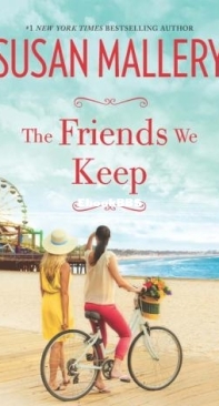 The Friends We Keep - Mischief Bay 2 - Susan Mallery - English