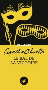 Le Bal De La Victoire - Hercule Poirot 39 - Agatha Christie - French