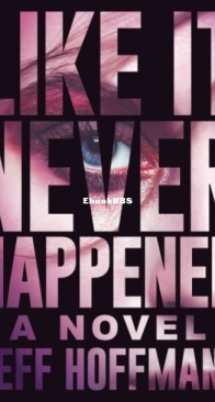 Like it Never Happened - Jeff Hoffmann - English
