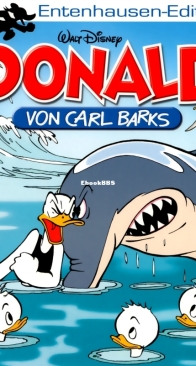 Entenhausen-Edition Donald von Carl Barks 01 - Ehapa Verlag 2010 - German