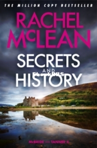 Secrets and History - McBride and Tanner 4 - Rachel McLean - English
