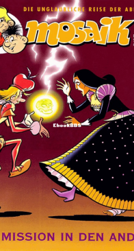Mosaik 272 - Die Mission in den Anden - 08 - 1998 - German