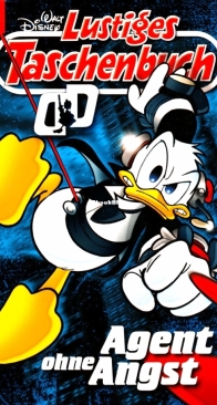 Lustiges Taschenbuch 401 - Agent ohne Angst - Ehapa 2010 - German