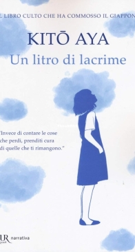 Un Litro Di Lacrime - Kito Aya - Italian