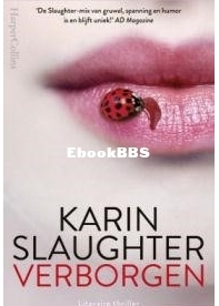 Verborgen - Will Trent 10 - Karin Slaughter - Dutch