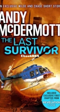 The Last Survivor - Nina Wilde and Eddie Chase 10.5 - Andy McDermott - English