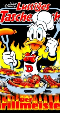 Lustiges Taschenbuch 468 - Der Grillmeister - Ehapa 2015 - German