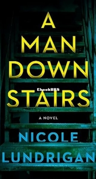 A Man Downstairs - Nicole Lundrigan - English