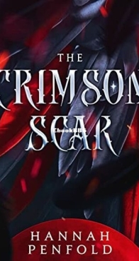 The Crimson Scar - Hannah Penfold - English