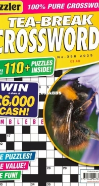 Puzzler - Tea Break Crosswords - Issue 358 - 2025