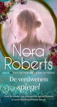 De Verdwenen Spiegel - Verloren Bruid 2 - Nora Roberts - Dutch
