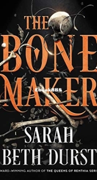 The Bone Maker - Sarah Beth Durst - English