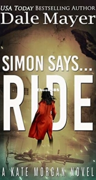 Simon Says... Ride - Kate Morgan 3 - Dale Mayer - English
