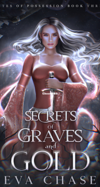 Secrets of Graves and Gold - Rites of Possession 03 - Eva Chase - English