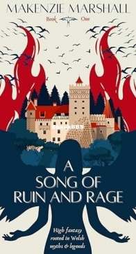 A Song of Ruin and Rage - Makenzie Marshall - English