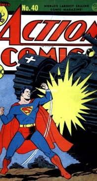 Action Comics 40 - DC Comics - Jerry Siegel,Jou Shuster - September 1941 - English
