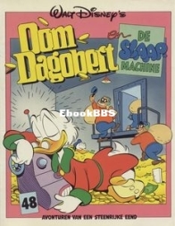 Oom Dagobert 48 - De Slaapmachine - Sanoma Media Netherlands B.V 1992 - Dutch