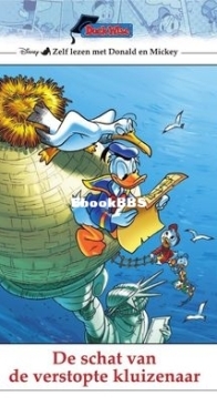 Zelf Lezen Met Donald en Mickey 01 - De Schat van de Verstopte Kluizenaar - Sanoma Uitgevers B.V. 2014 -  Dutch