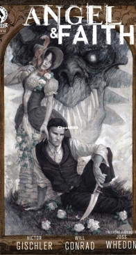 Angel & Faith 22 (of 25) - Season 10 - Dark Horse 2016 - English