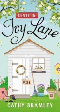 Lente in Ivy Lane - Ivy Lane 1 - Cathy Bramley - Dutch