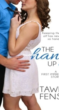 The Hang Up - First Impressions 2 - Tawna Fenske - English
