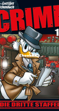 Lustiges Taschenbuch Crime 16 - Ehapa Verlag 2023 - German