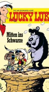 Lucky Luke 96 - Mitten ins Schwarze - Egmont Ehapa Verlag 2018 - German
