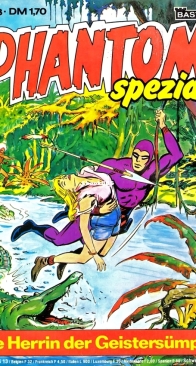 Phantom Spezial 28 - Die Herrin der Geistersümpfe - Bastei 1981 - German