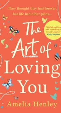 The Art Of Loving You - Amelia Henley - English