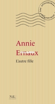 L'Autre Fille - Annie Ernaux - French