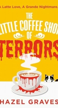 The Little Coffee Shop of Terrors - Hazel Graves - English