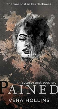 Pained - Bullied 2 - Vera Hollins - English