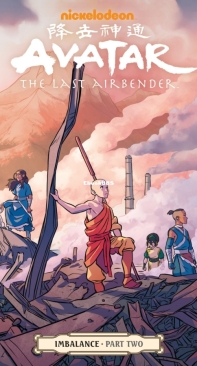 Avatar: The Last Airbender - Imbalance 02 (of 3) - Dark Horse 2019 - Faith Erin Hicks - English