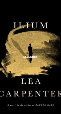Ilium - Lea Carpenter - English
