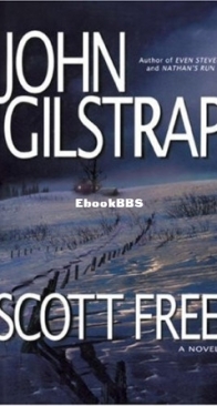 Scott Free - John Gilstrap - English